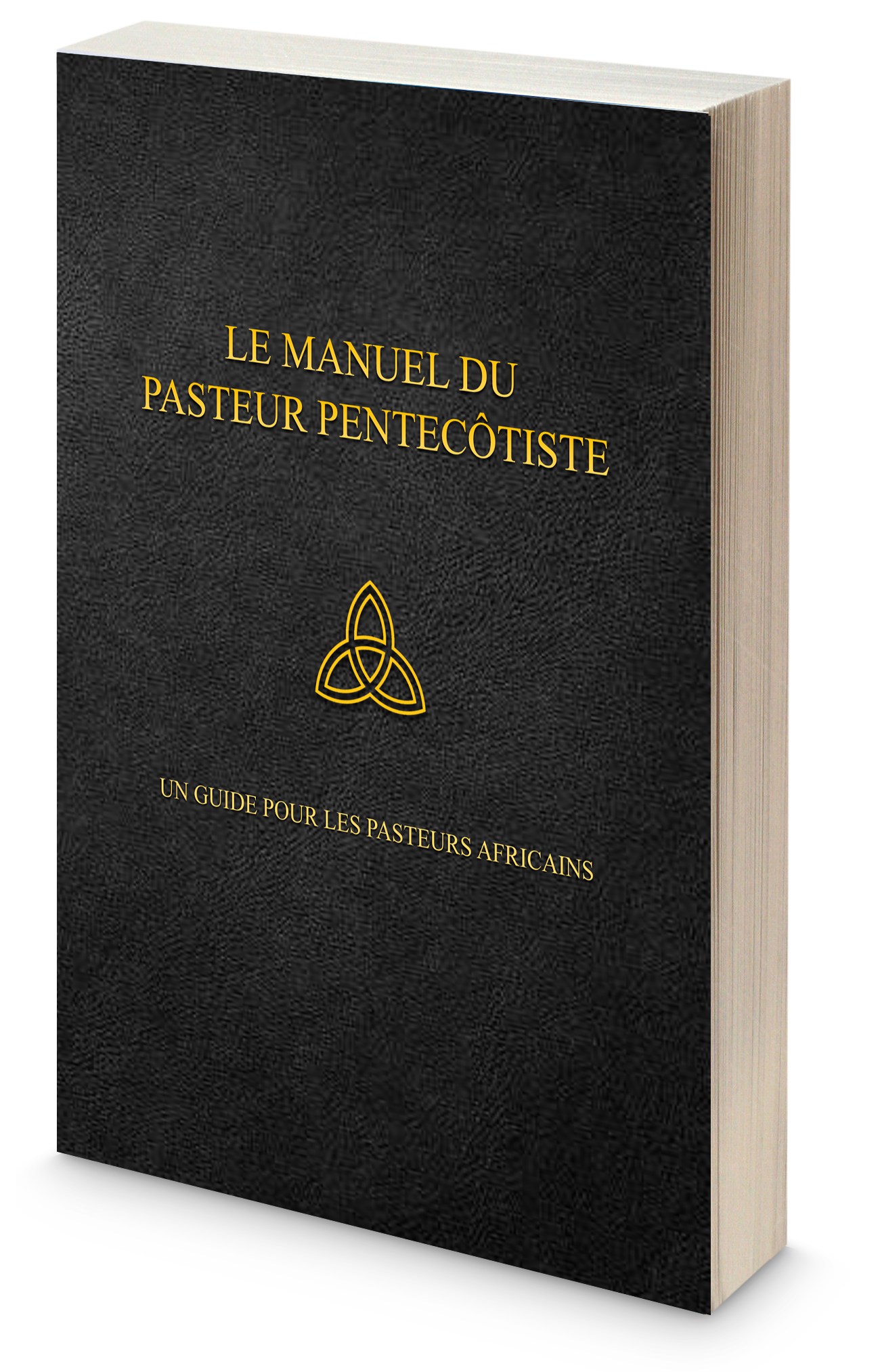Le manuel du pasteur pentecôtiste